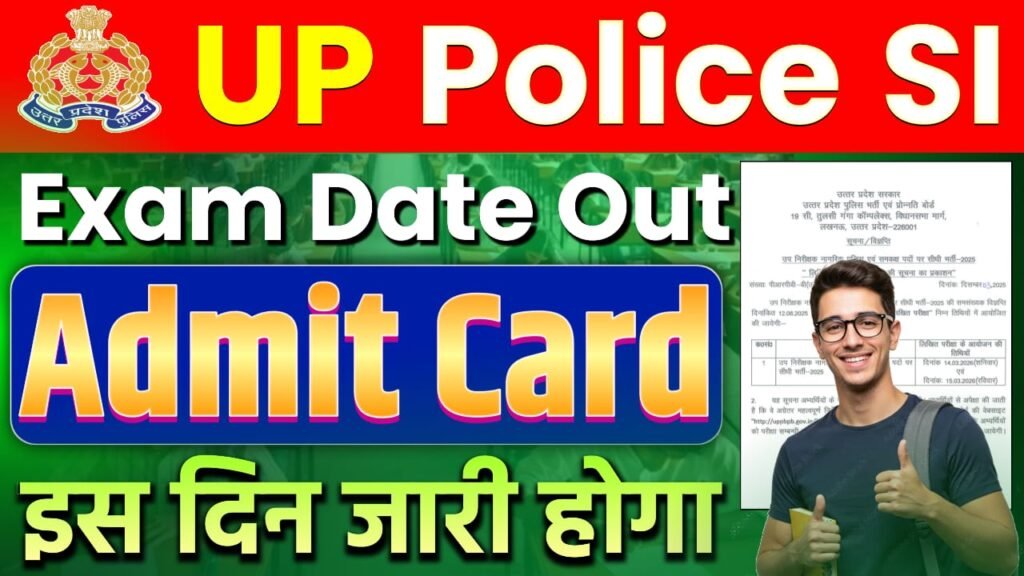 UP Police SI Exam Date 2025 Check Out