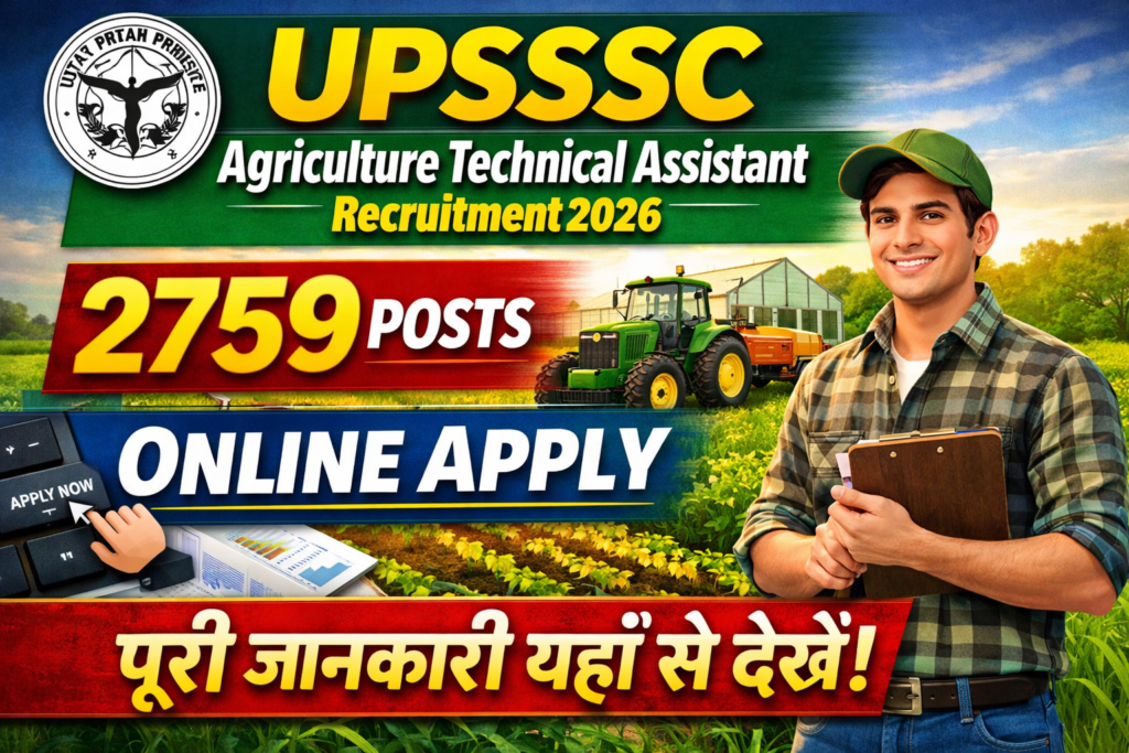 UPSSSC Agriculture Technical Assistant Recruitment 2026