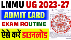 LNMU UG Semester 5 Admit Card 2026