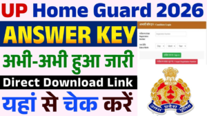 UP Home Guard Answer Key 2026