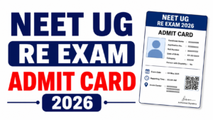 NEET UG Re Exam Admit Card 2026