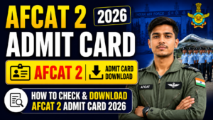 AFCAT 2 Admit Card 2026