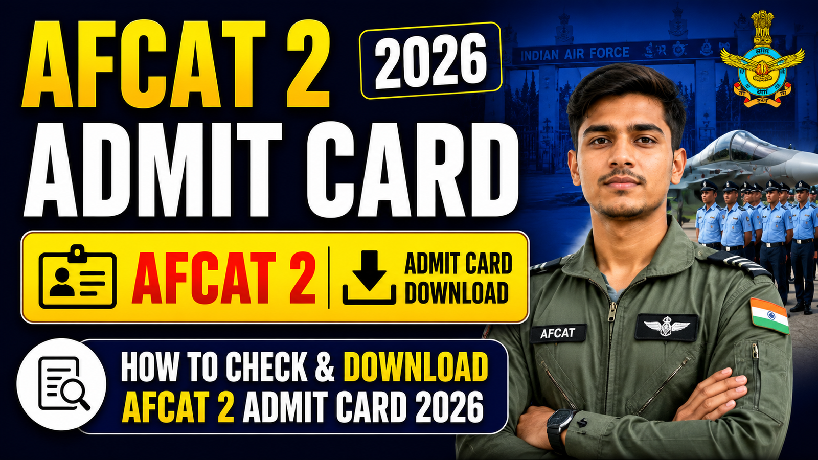 AFCAT 2 Admit Card 2026